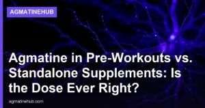 Agmatine in Pre-Workouts vs. Standalone Supplements: Is the Dose Ever Right?